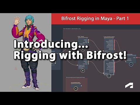 Bifrost Rigging in Maya - Part 1: Introduction and Framework