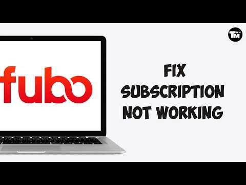 How to Fix Fubo Subscription Not Working | Fubo Subscription Error (Easy Fix Guide)
