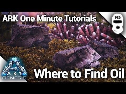 WHERE TO FIND OIL IN ARK GENESIS! THE EASIEST LOCATION! Ark: Survival Evolved [One Minute Tutorials]