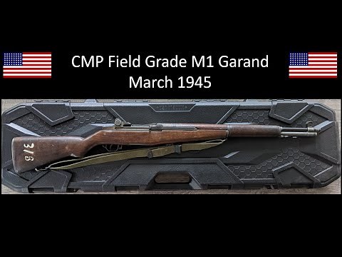 CMP Field Grade M1 Garand | Initial Inspection