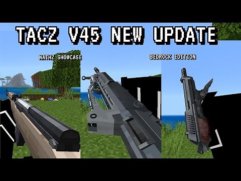 Tacz Addon New Update 0.45 | Bedrock edition | 1.21.100+ | Nathz showcase