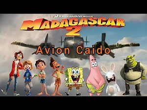 Madagascar 2 Avion Caido (Leandro Saliche Estilo) Crossover