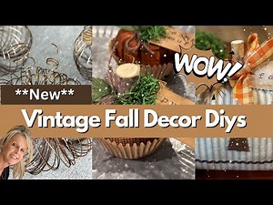 **New** Vintage Fall Decor Diys on a Budget / Craft Fair Ideas