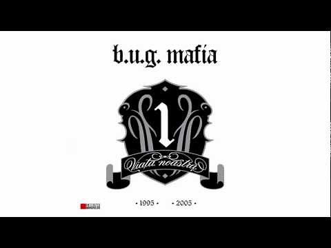 B.U.G. Mafia - N-ai Fost Acolo (Prod. Tata Vlad)