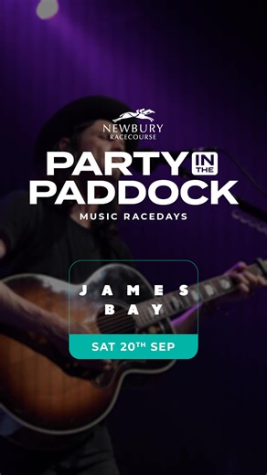 Experience the thrill of live racing and music at Newbury Racecourse this summer! One ticket gets you an action-packed afternoon of racing plus a live headline concert 🎶 🎤 James Bay – Saturday 20th September Catch the Brit Award-winning artist behind Hold Back the River and Let It Go live after the races! Fans have already saved over £300,000 by booking early- secure your tickets today and save! | Newbury Racecourse