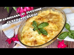 ALL RAW ingredients, ready in 30 minutes!🥒 Zucchini Parmigiana 😋😋
