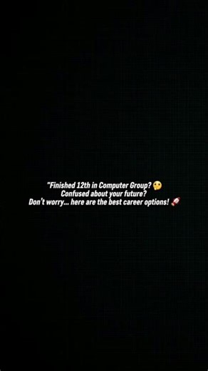 “Top Career Options After 12th Computer Group 💻 | High Salary Jobs 🚀” #csstudents #csprofessional