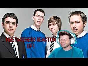 Canadian watches The Inbetweeners.