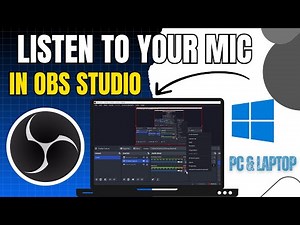 How to Listen to Your Mic in OBS Studio | Real-Time Monitoring Setup!