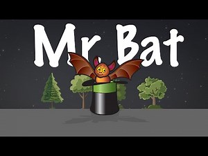 Mr. Bat (Lyric Video)