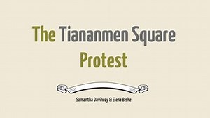 The Tiananmen Square Protest
