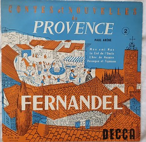 Fernandel - Contes Et Nouvelles De Provence