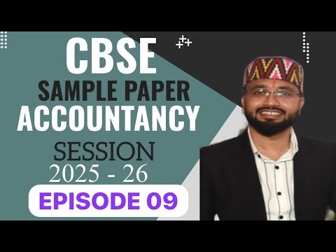 CBSE Sample Paper Of Accountancy.( Question No. 26th of 6 Marks). Class-12th