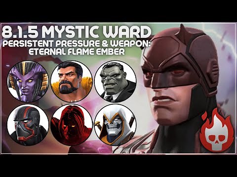MCOC Act 8.1.5 - Persistent Pressure, Mystic Ward, Weapon: Eternal Flame Ember - Daredevil