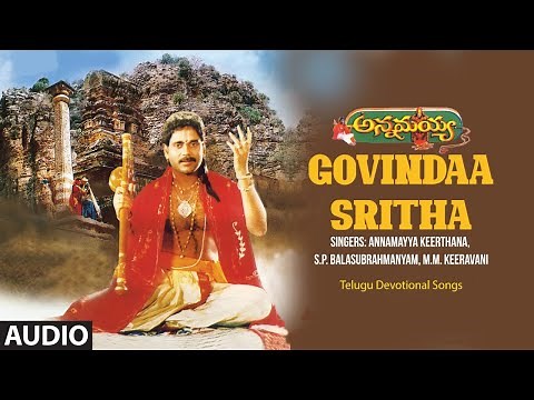 Govindaa Sritha-Audio Song| Annamayya Keerthana,S.P.Balasubrahmanyam,M.M.Keeravani | Annamayya Song
