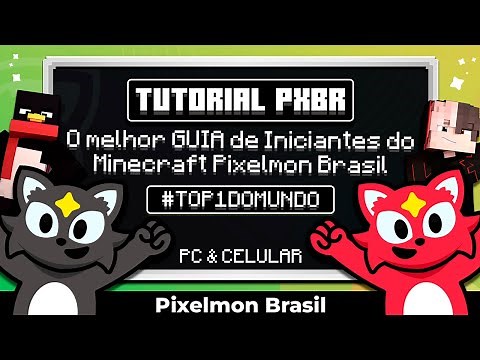 New Basic and COMPLETE Tutorial for Beginners on PIXELMON BRASIL | Minecraft Server