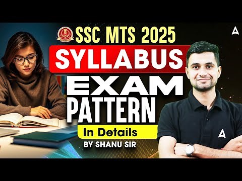SSC MTS Syllabus 2025 | SSC MTS Exam Pattern 2025 | SSC MTS 2025 | Full Details