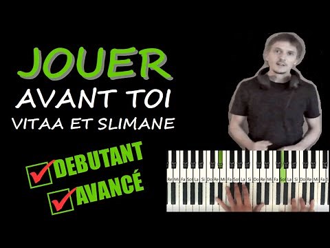 TUTO PIANO - AVANT TOI - VITAA ET SLIMANE