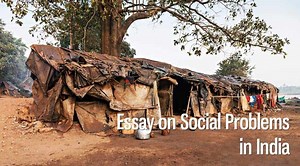 भारत की सामाजिक समस्याएं निबंध Essay on Social Problems in India