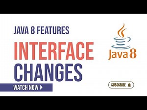 Interface changes explained | Java 8 features