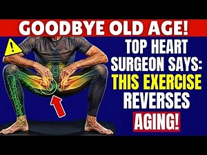 Surgeon REVEALS: 5 Science-Backed Exercises that REVERSE Aging! | Senior Health Tips