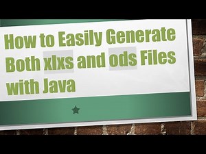 How to Easily Generate Both xlxs and ods Files with Java