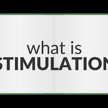 Stimulation | meaning of Stimulation