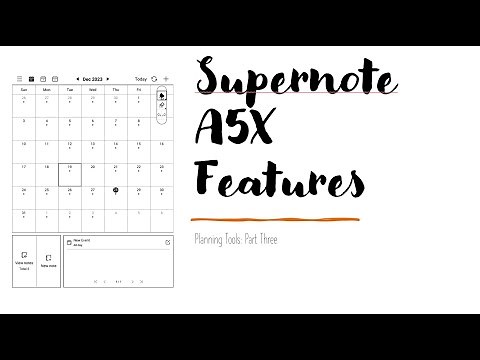Supernote Features (Planning Options)