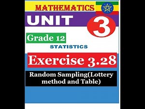 Mathematics Grade 12 Unit 3 Exercise 3.28 (Random Sampling )​‪@Girma21‬​