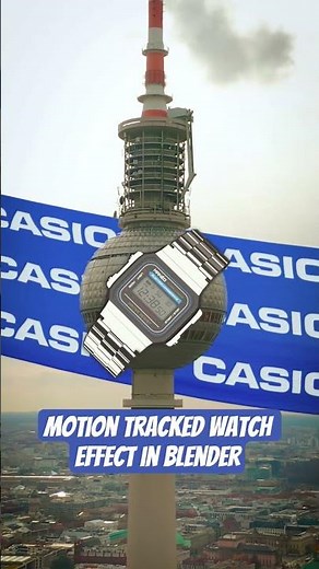 Casio Watch on a Tower — Blender VFX Motion Tracking