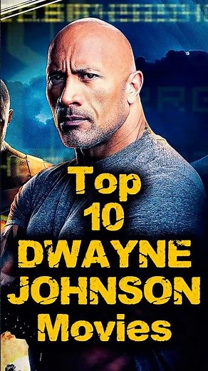 Top 10 Dwayne Johnson Movies Must Watch 🔥🎬 #dwaynejohnson #hollywoodmovies #youtubeshorts