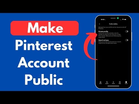 How to Make Pinterest Account Private to Public (Step-by-Step 2025)