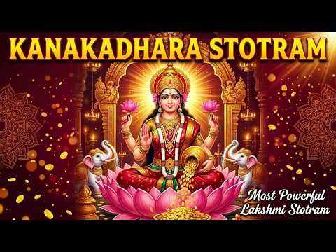 Kanakadhara Stotram | Adi Shankaracharya's Miracle Hymn to Invoke Goddess Lakshmi
