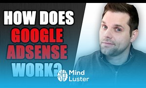 Mind Luster - Learn How Does Google Adsense Work