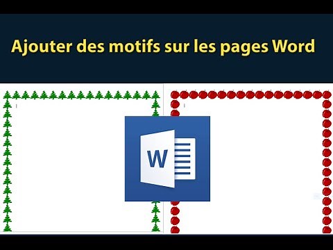 Comment ajouter les motifs comme bordure de pages dans Word