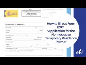 🖊 How to fill out Modelo EX01 "Application for the Non-lucrative Temporary Residence Permit in Spain