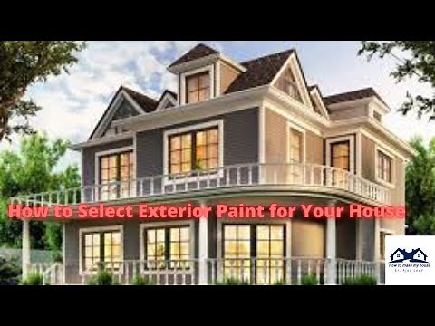 Choose exterior paint for your home | Exterior paint selection | Exterior House Painting Color Ideas