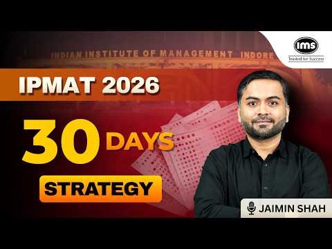 30 Days to IPMAT Indore | 30-Day Strategy #ipmatindore #strategy