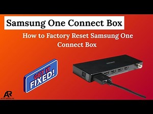 How to Factory Reset Samsung One Connect Box – Step-By-Step