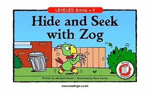 RAZ英文绘本阅读 --F级-- 6 hide andseek with zog