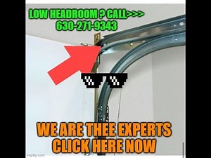 No headroom for garage door opener install what do I do | 630-271-9343