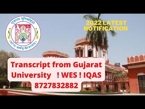 Gujarat University WES transcript! Process of online transcript fromGujarat University !WES ! IQAS