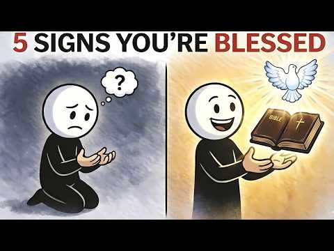 If You Have ONE of These 5 Things, God Has Blessed You