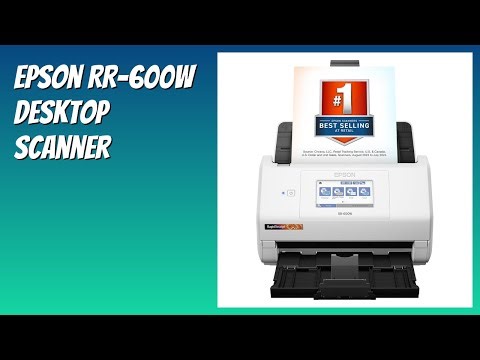 REVIEW (2025): Epson RR-600W Desktop Scanner. Features