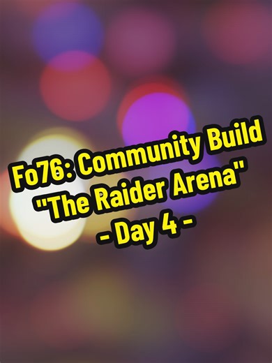 Fallout 76 Community Build: The Raider Arena