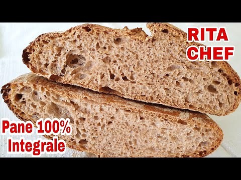 ⭐100% WHOLE WHEAT BREAD - HIGH IDRATATION by RITA CHEF - Made Easy at Home⭐