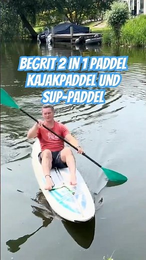 BeGRIT 2 in 1 Paddle: Kayak Paddle and SUP Paddle