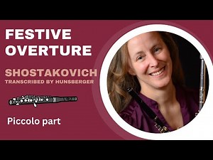 Practice Guide, Shostakovich Festive Overture, Piccolo part