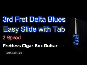 Easy Beginner "Delta Blues Riff w Turnaround" 2 Speed Fretless 3 String Cigar box Guitar Lesson