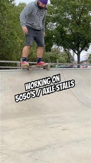 Working on my 5050’s / axle stalls | learning to skate at 42 | skateboarding #skate #skateboarding